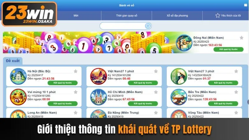 Giới thiệu thông tin khái quát về TP Lottery