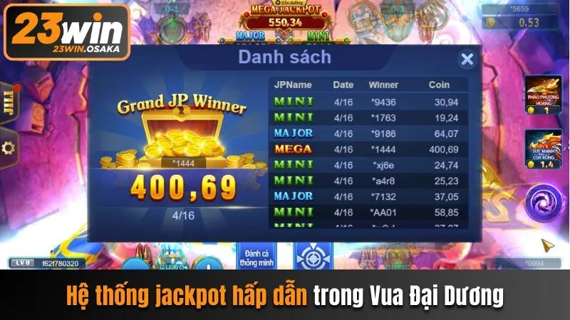 Hệ thống jackpot hấp dẫn trong Vua Đại Dương